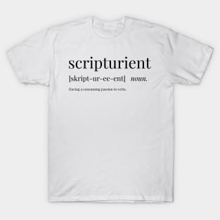 Scripturient Definition T-Shirt